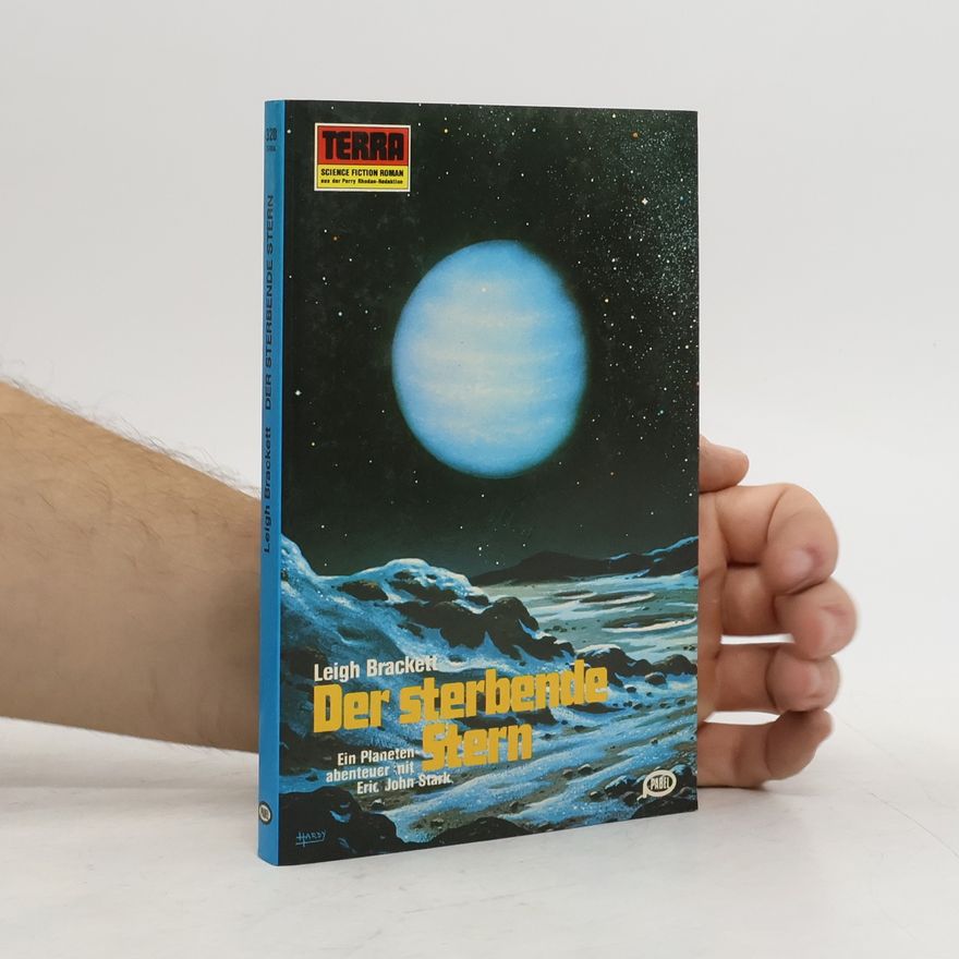 Leigh Brackett Der sterbende Stern