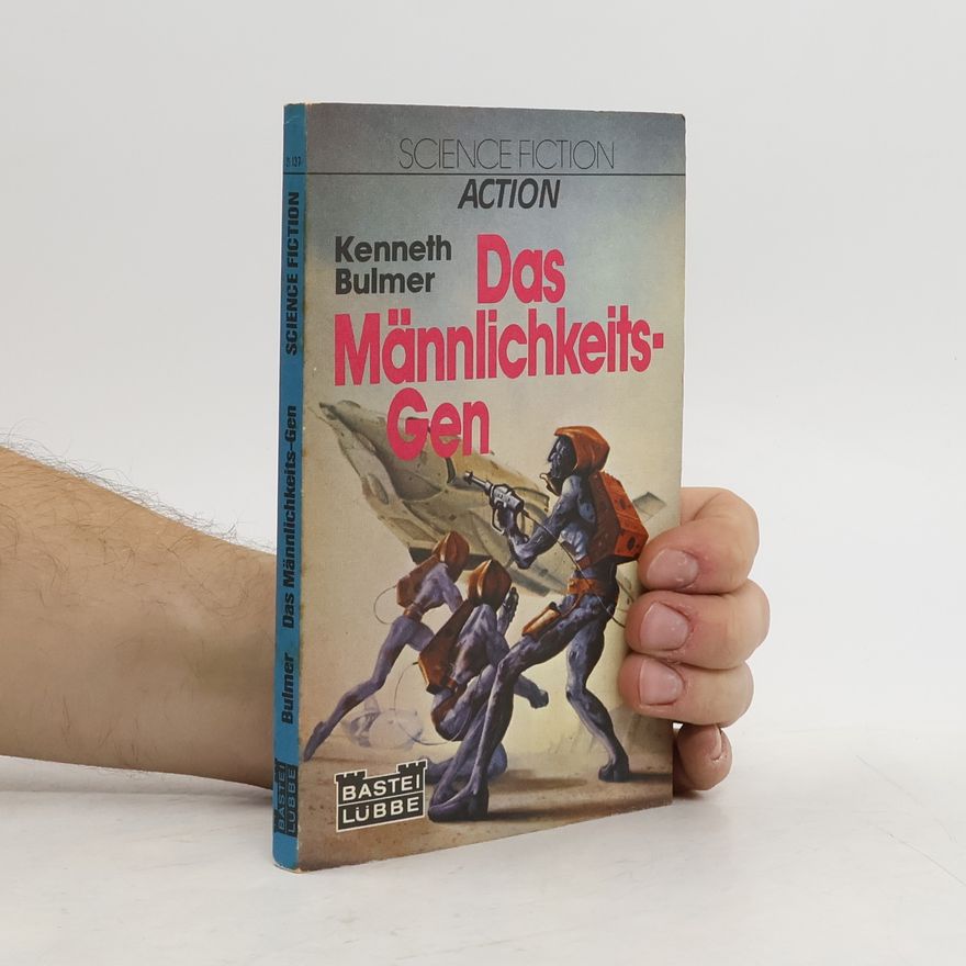 Kenneth Bulmer Das Männlichkeits-Gen. Science Fiction