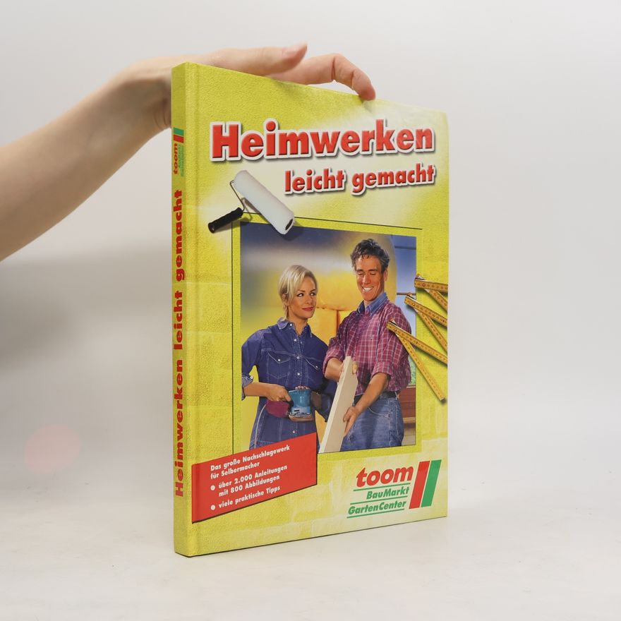 Collectif d'auteurs Heimwerken leicht gemacht