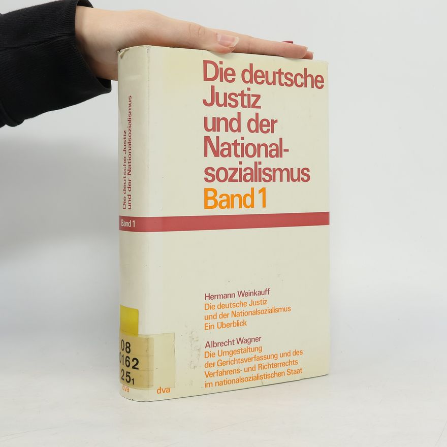 Collectif d'auteurs Die deutsche Justiz und der Nationalsozialismus 1