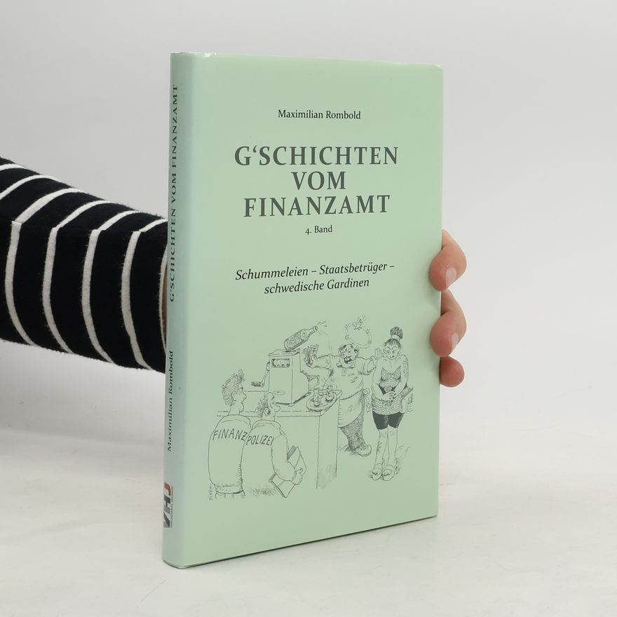 Maximilian Rombold G'schichten vom Finanzamt