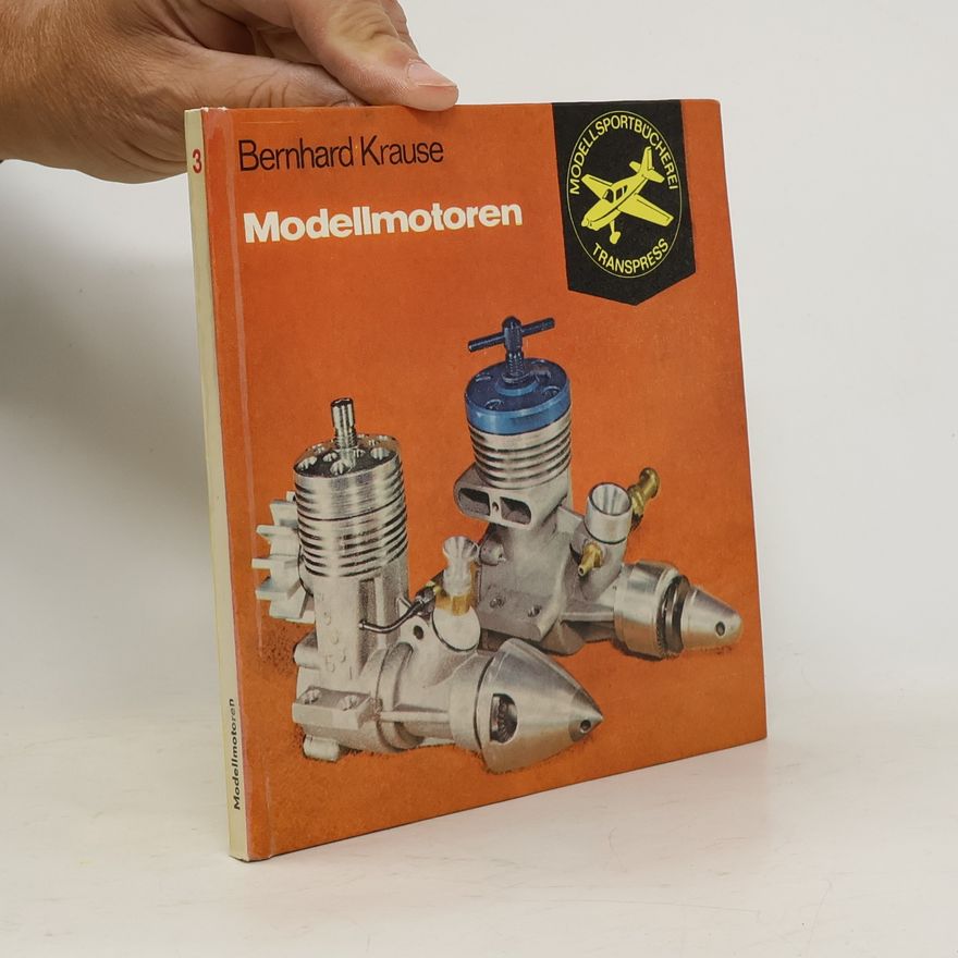 Bernhard Krause Modellmotoren