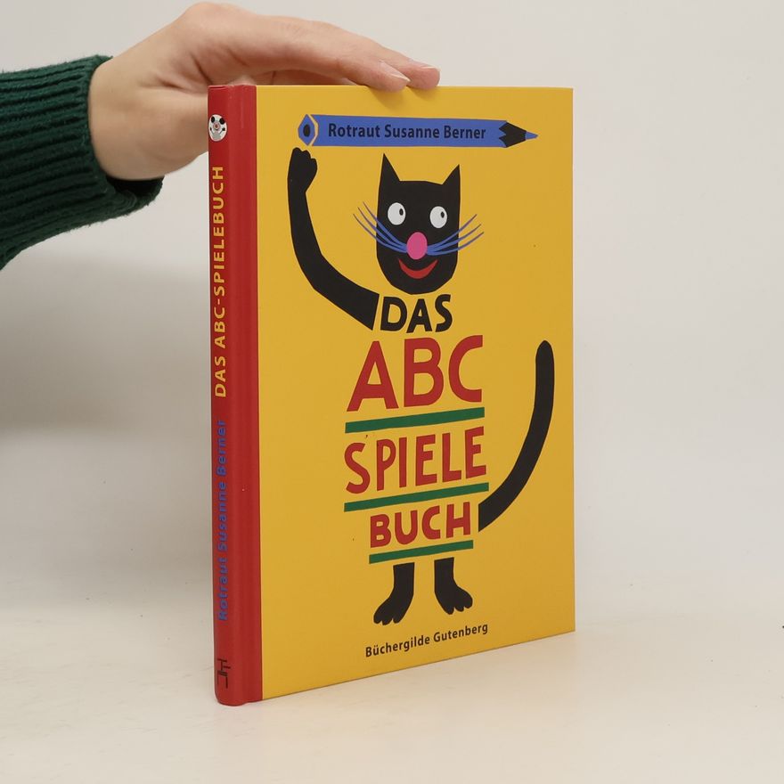 Rotraut Susanne Berner Das ABC-Spielebuch