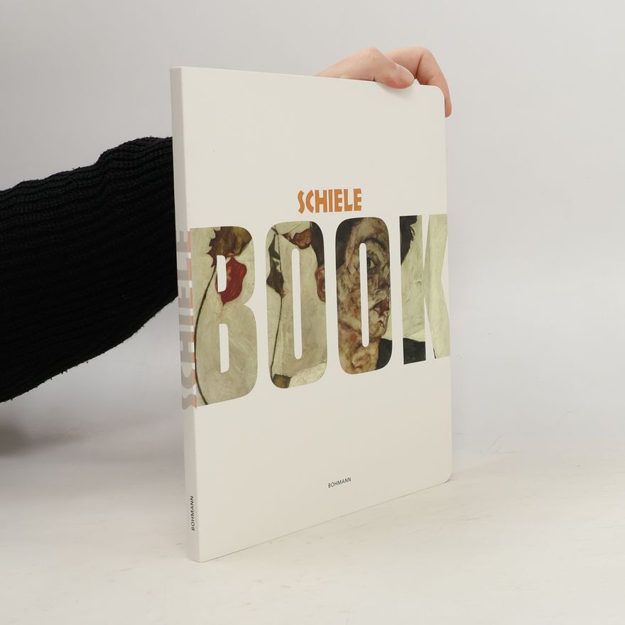 Barbara Sternthal Schiele Book: Genie und Eros