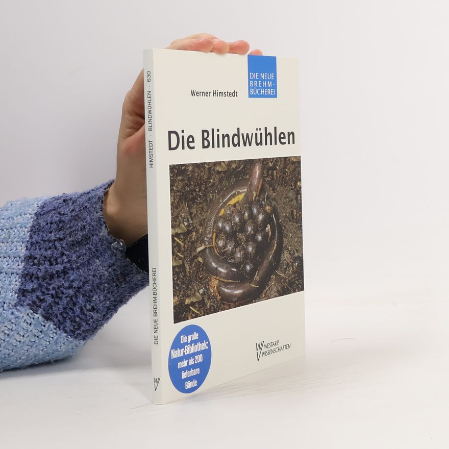 Werner Himstedt Blindwühlen