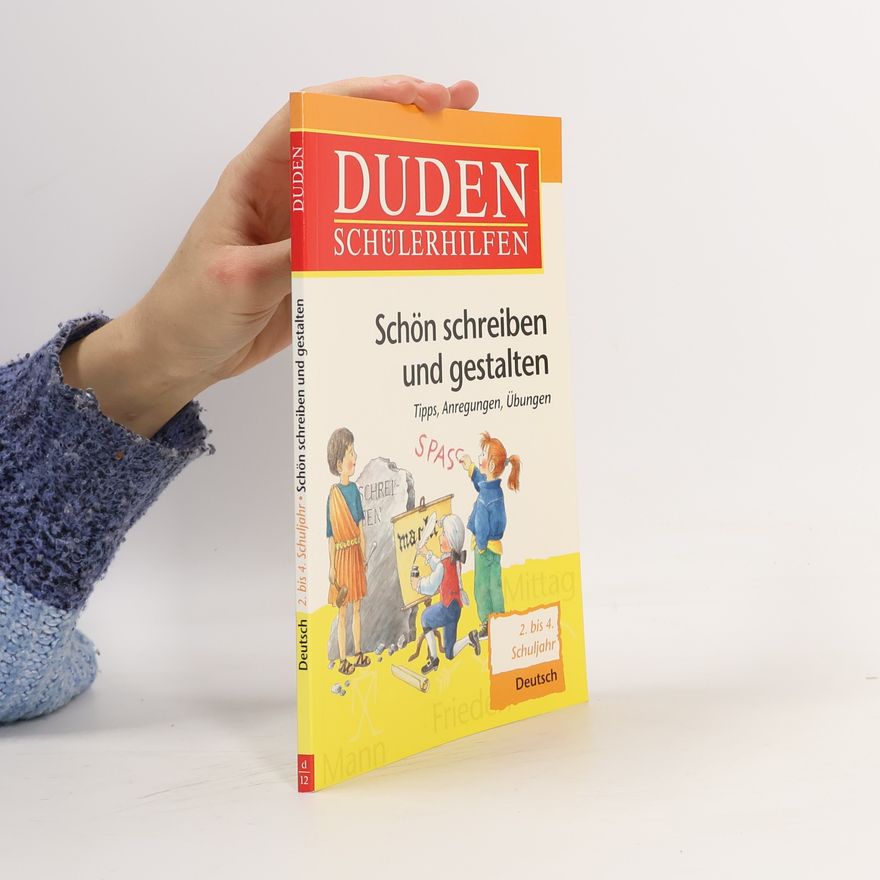 Annette Raether Duden Schülerhilfen. Schön schreiben und gestalten