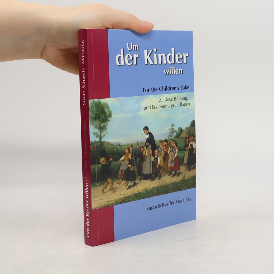 Susan Macaulay Um der Kinder willen