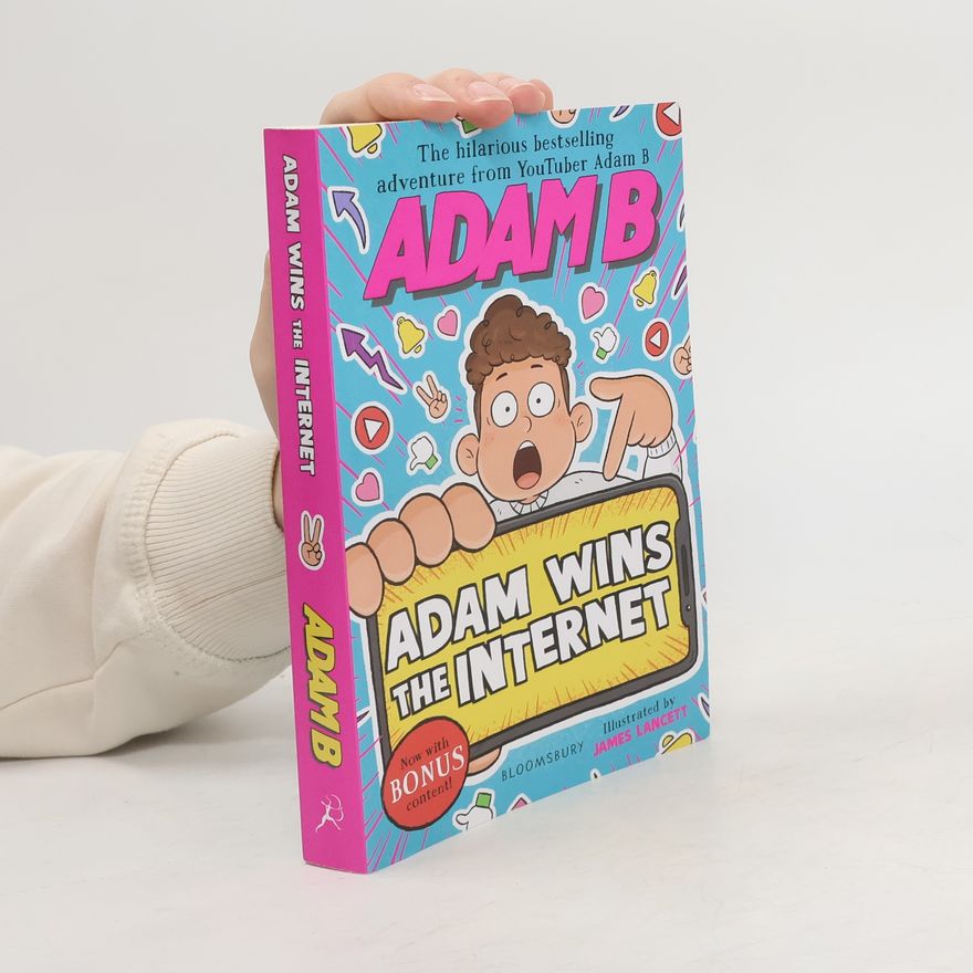Beales Adam B Adam Wins the Internet