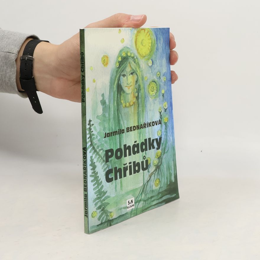 Jarmila Bednaříková Pohádky Chřibů