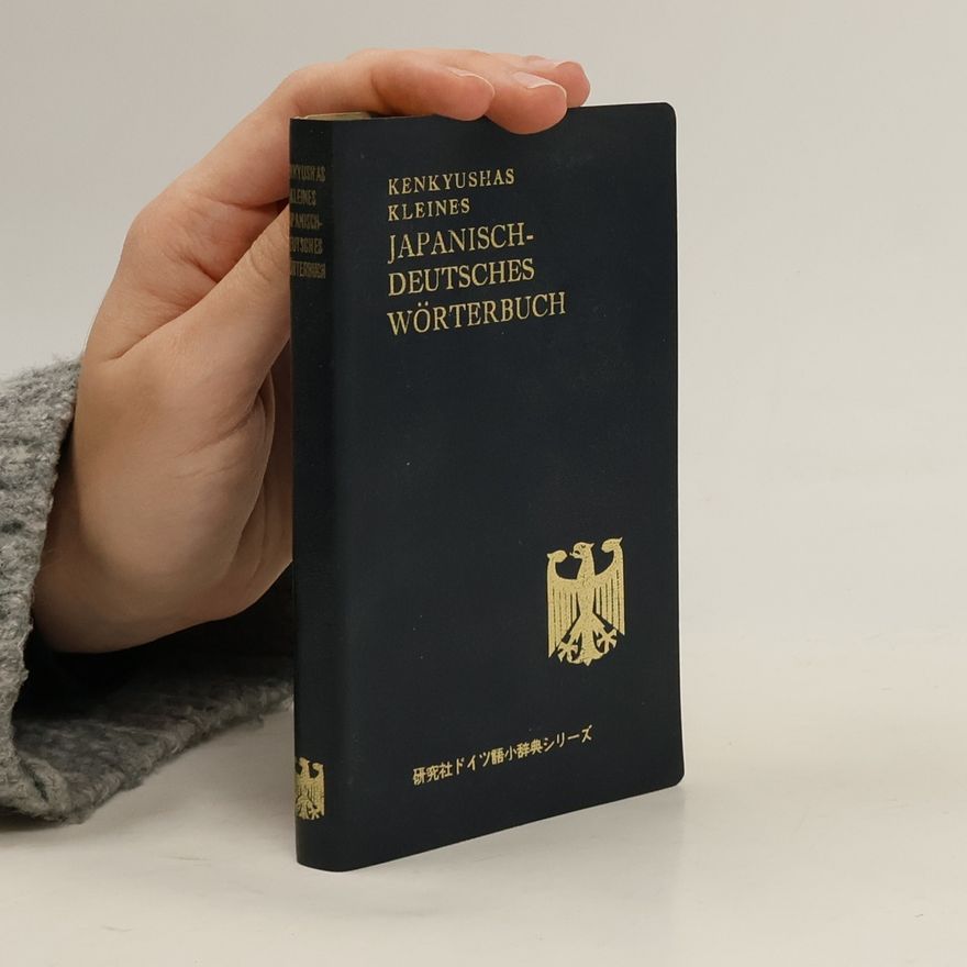 Collectif d'auteurs Kenkyushas kleines japanisch-deutsches, deutsch-japanisches Wörterbuch