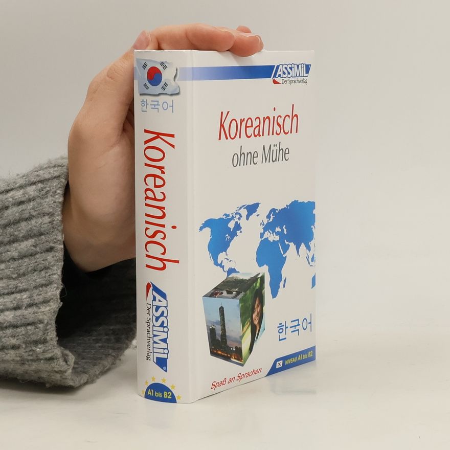 Assimil GmbH ASSiMiL Koreanisch ohne Mühe - Lehrbuch - Niveau A1-B2