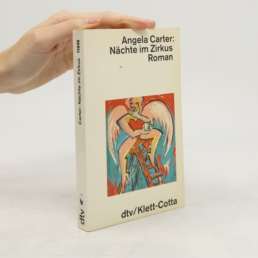 Angela Carter Nächte im Zirkus