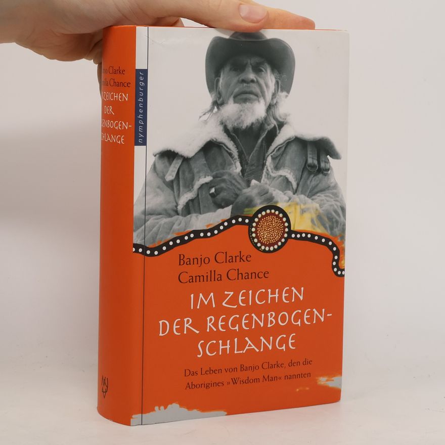 Banjo Clarke Im Zeichen der Regenbogen-Schlange