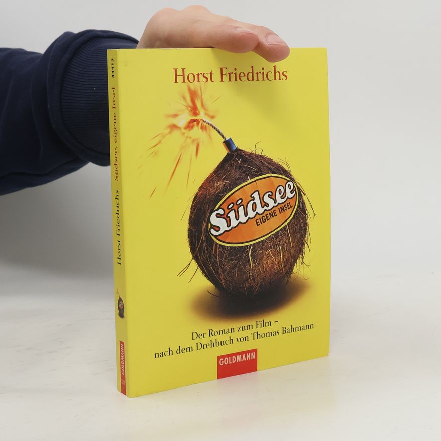 Horst Friedrichs Südsee, eigene Insel