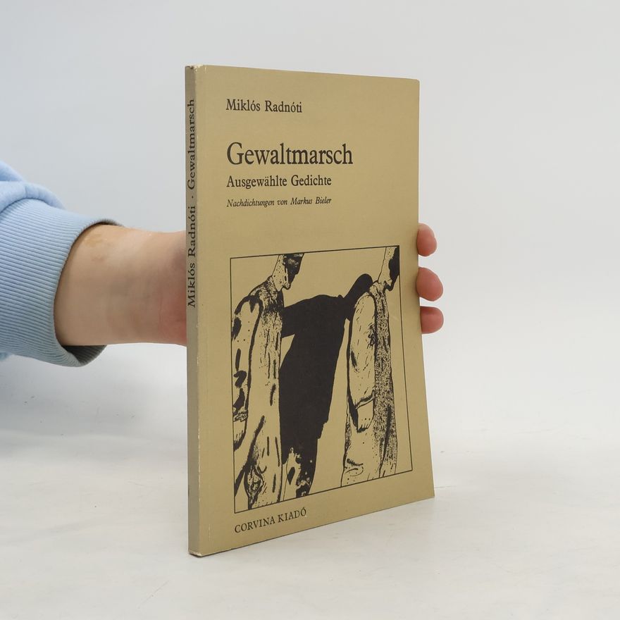 Miklós Radnóti Gewaltmarsch
