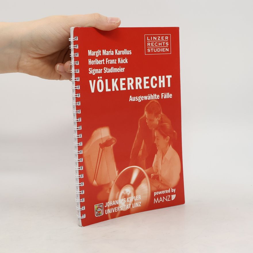 AA.VV. Völkerrecht, Ausgewählte Fälle
