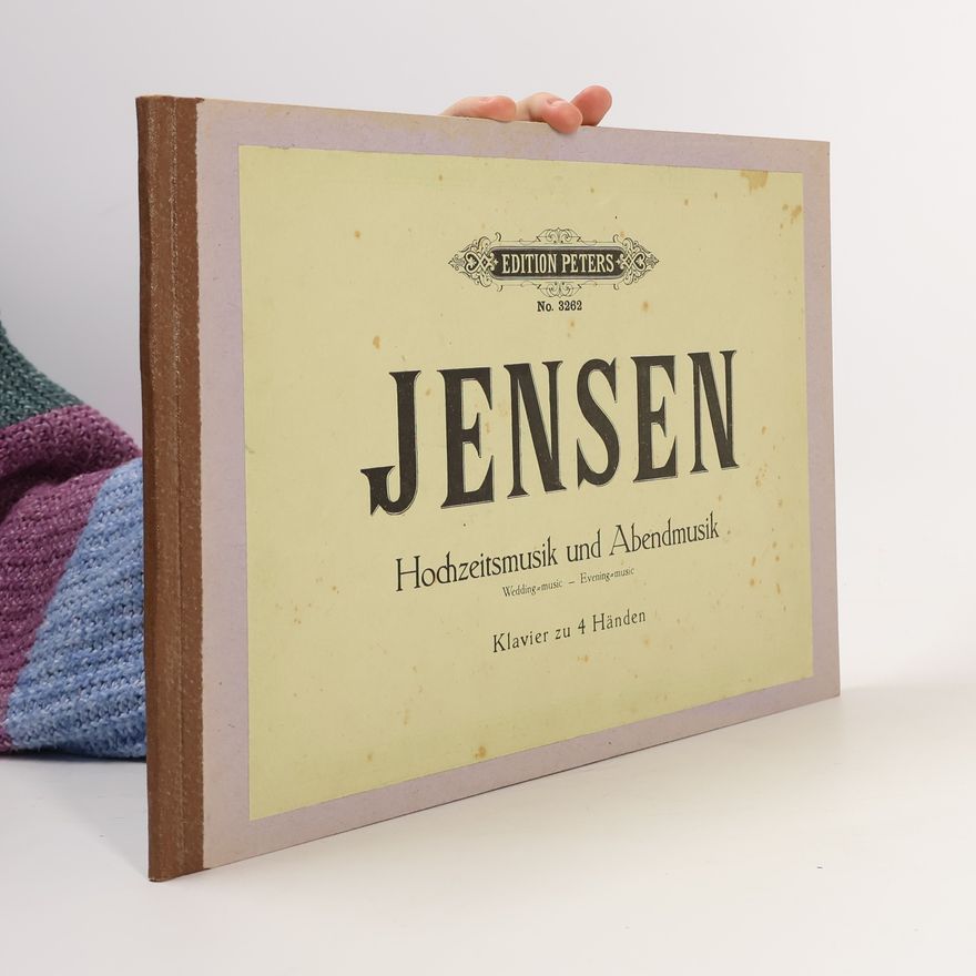 Adolf Jensen Hochzeitsmusik und Abendmusik für Klavier zu vier Händen