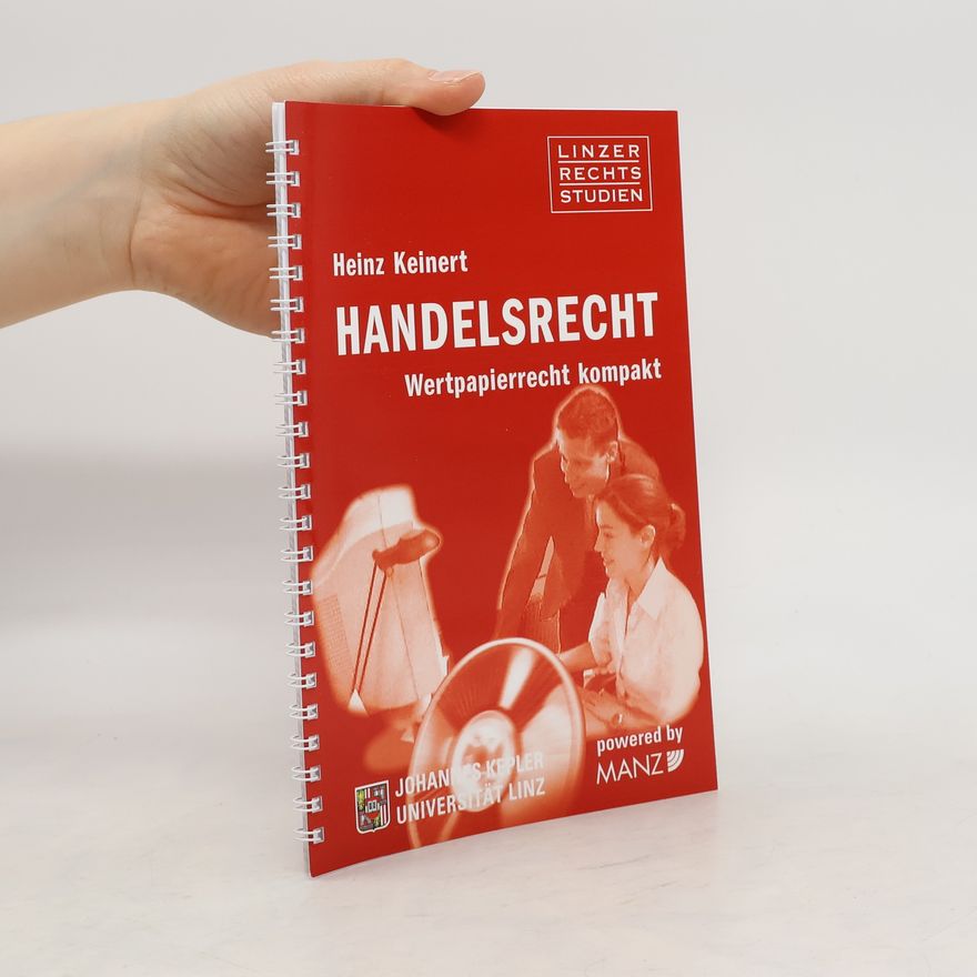 Heinz Keinert Handelsrecht. Wertpapierrecht kompakt