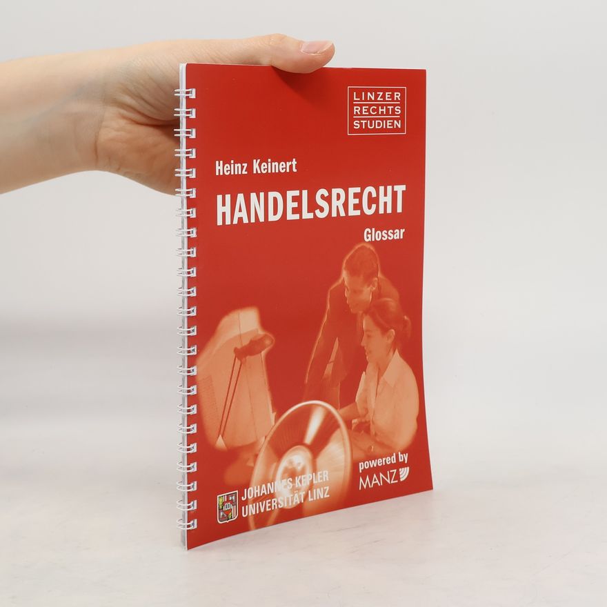 Heinz Keinert Handelsrecht. Glossar