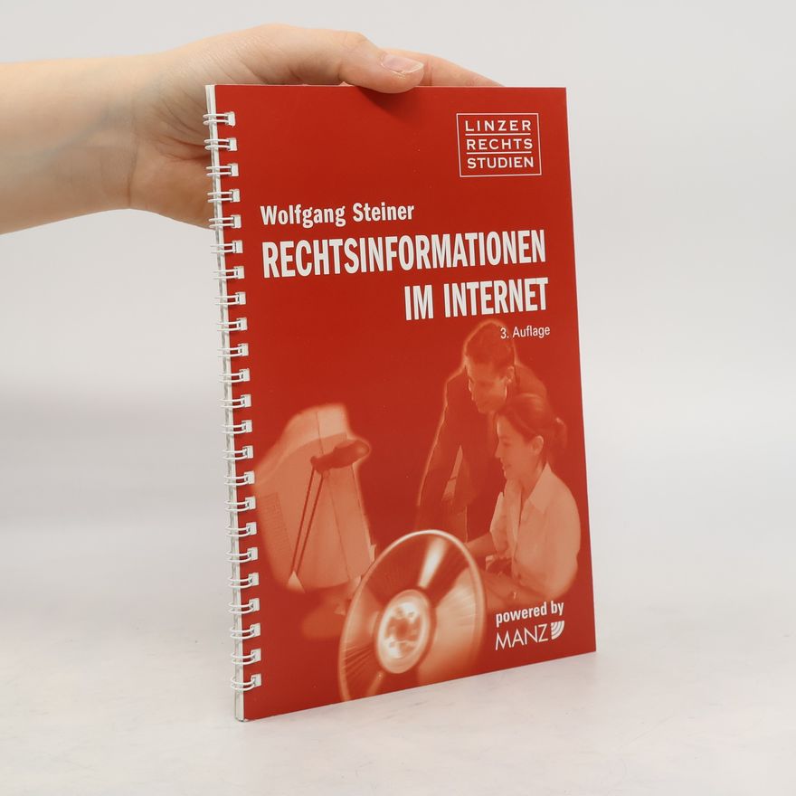 Wolfgang Steiner Rechtsinformationen im Internet
