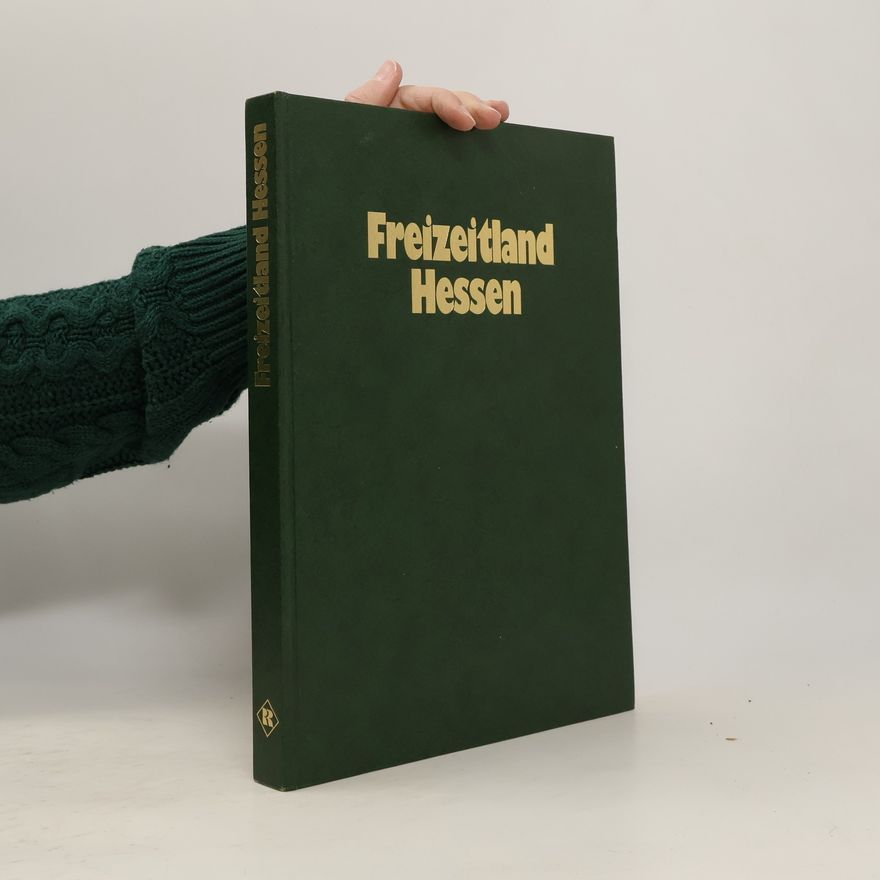 Hilmar Schmitt Freizeitland Hessen