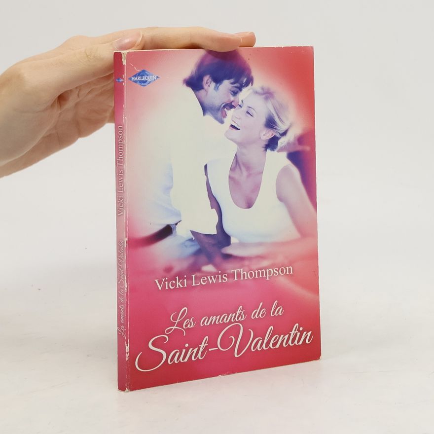 Vicki Lewis Thompson Les amants de la Saint-Valentin