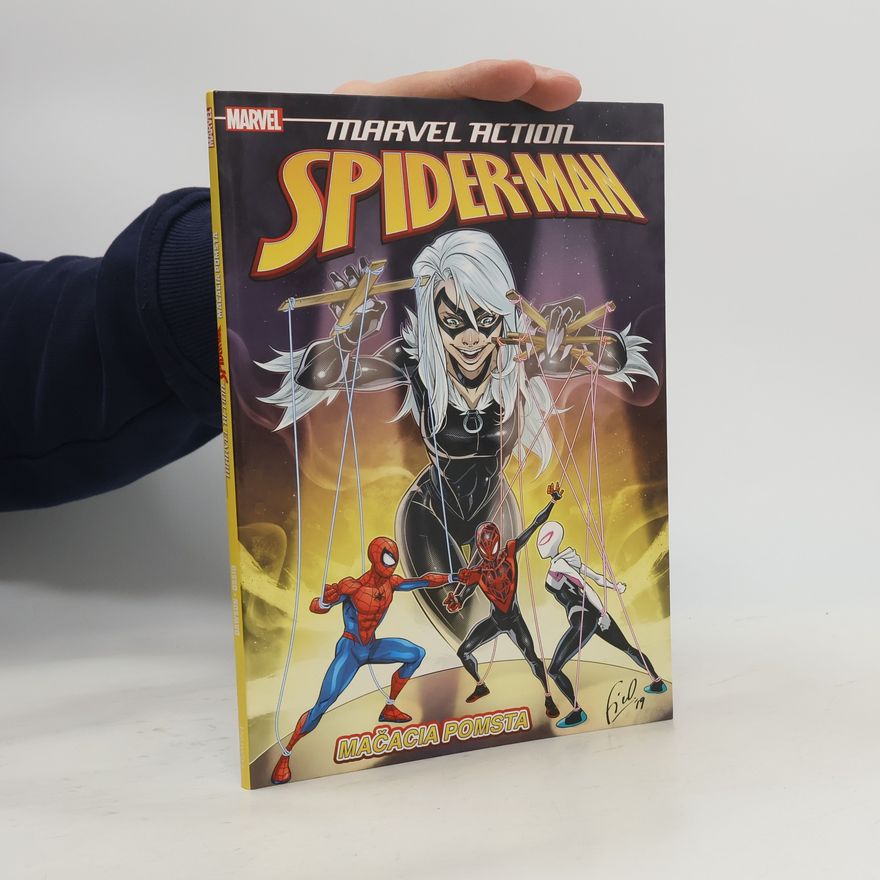 Delilah S. Dawson Spider-Man. Mačacia pomsta