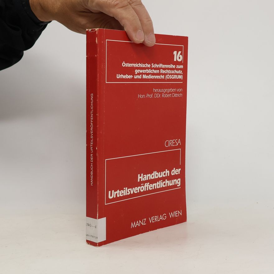 Meinhard Ciresa Handbuch der Urteilsveröffentlichung