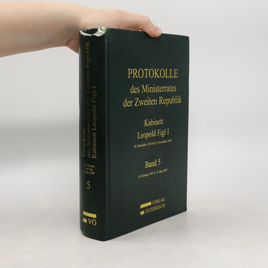 Kolektiv autorů Protokolle des Ministerrates der Zweiten Republik 5.