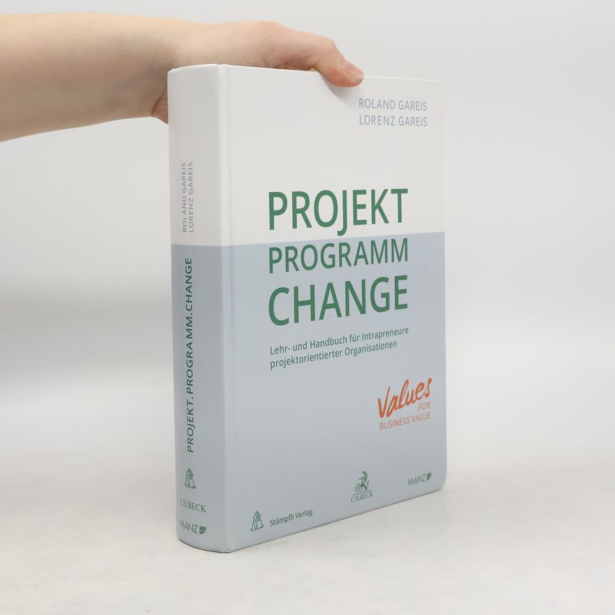 Lorenz Gareis Projekt. Programm. Change.