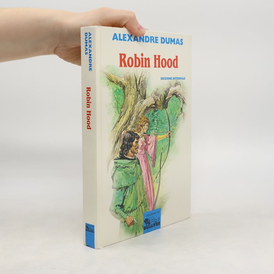 Alexandre Dumas Robin Hood