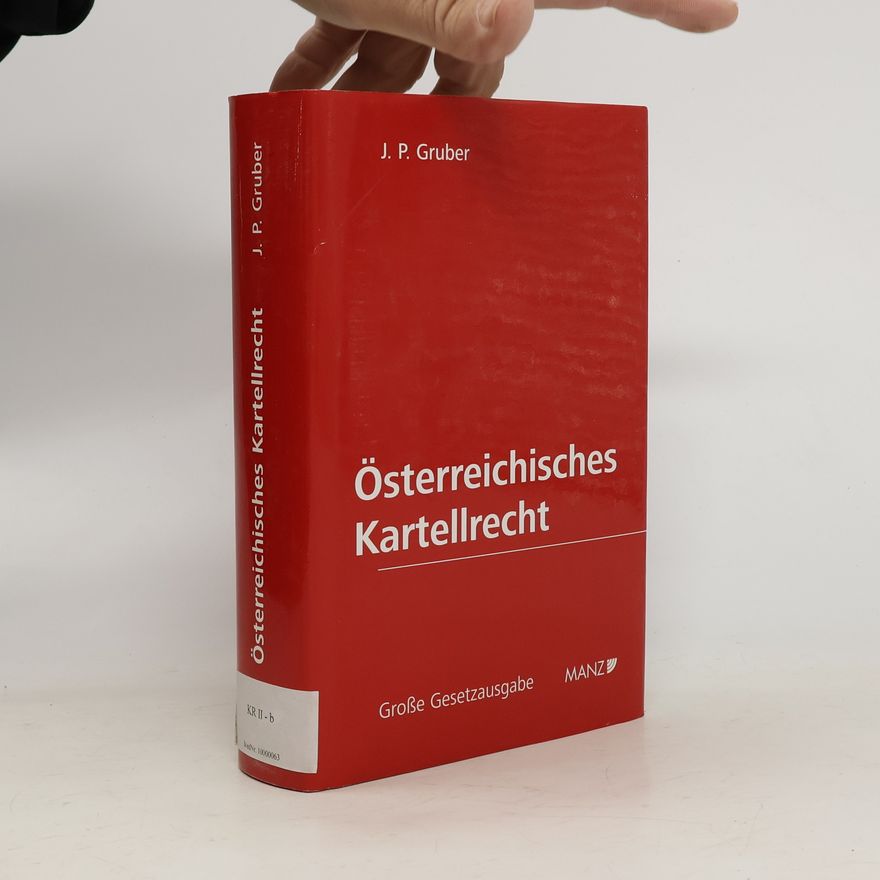 Johannes P. Gruber Österreichisches Kartellrecht