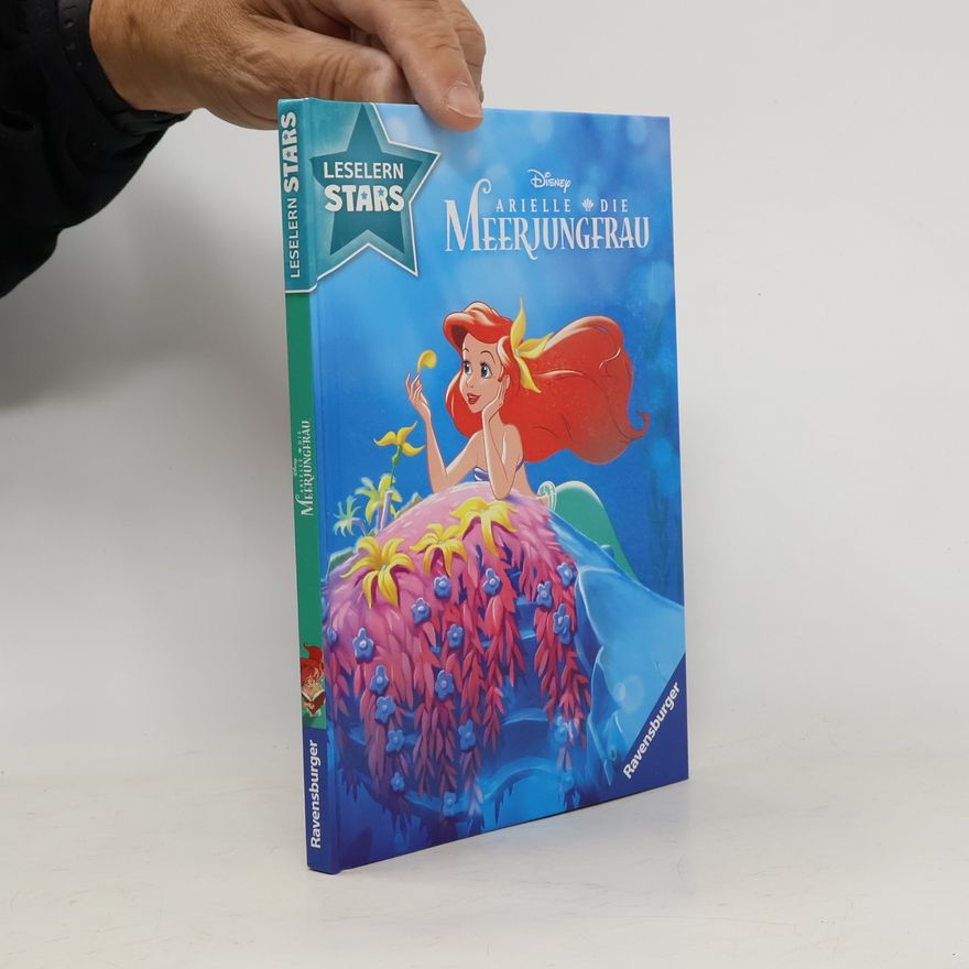 Sarah Dalitz Disney: Arielle die Meerjungfrau - Lesen lernen mit den Leselernstars - Erstlesebuch - Kinder ab 6 Jahren - Lesen üben 1. Klasse
