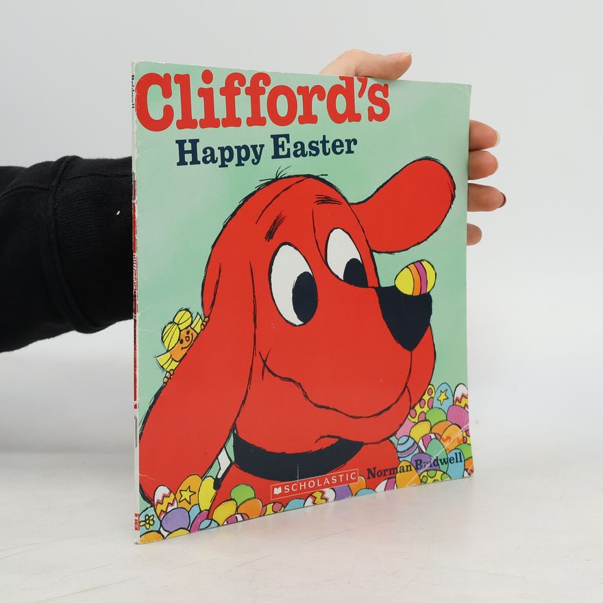 Norman Bridwell Clifford's Happy Easter