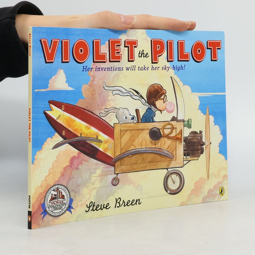Steve Breen Violet the Pilot