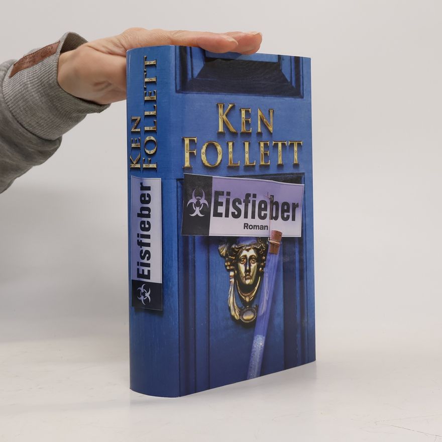 Ken Follett Eisfieber