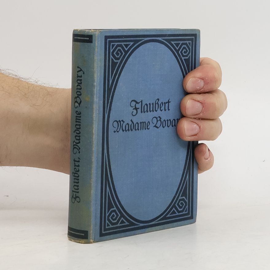 Gustave Flaubert Madame Bovary