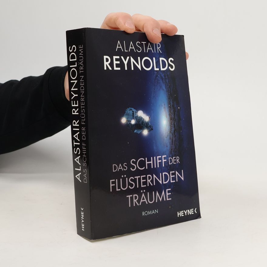 Alastair Reynolds Das Schiff der flüsternden Träume