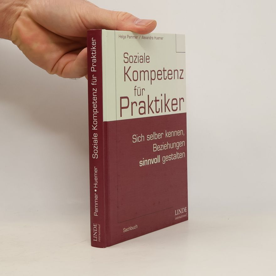 Alexandra Huemer Soziale Kompetenz für Praktiker