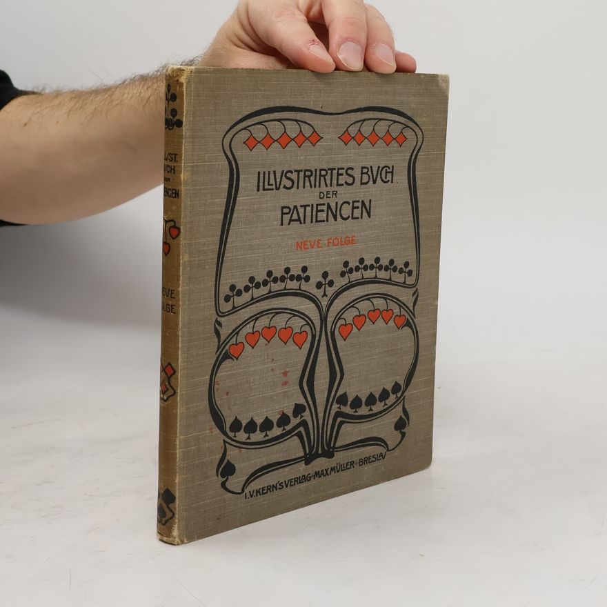 Autorenkollektiv Illustrirtes Buch der Patiencen