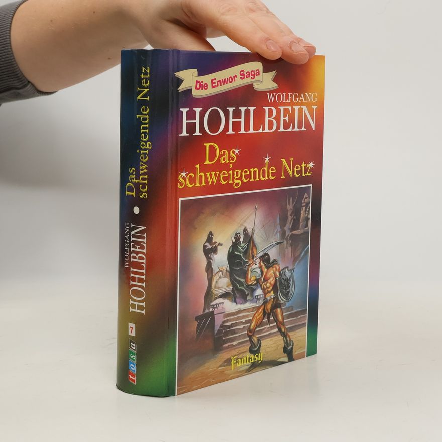Wolfgang Hohlbein Die Enwor Saga - Das schweigende Netz