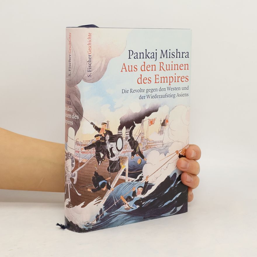 Pankaj Mishara Aus den Ruinen des Empires