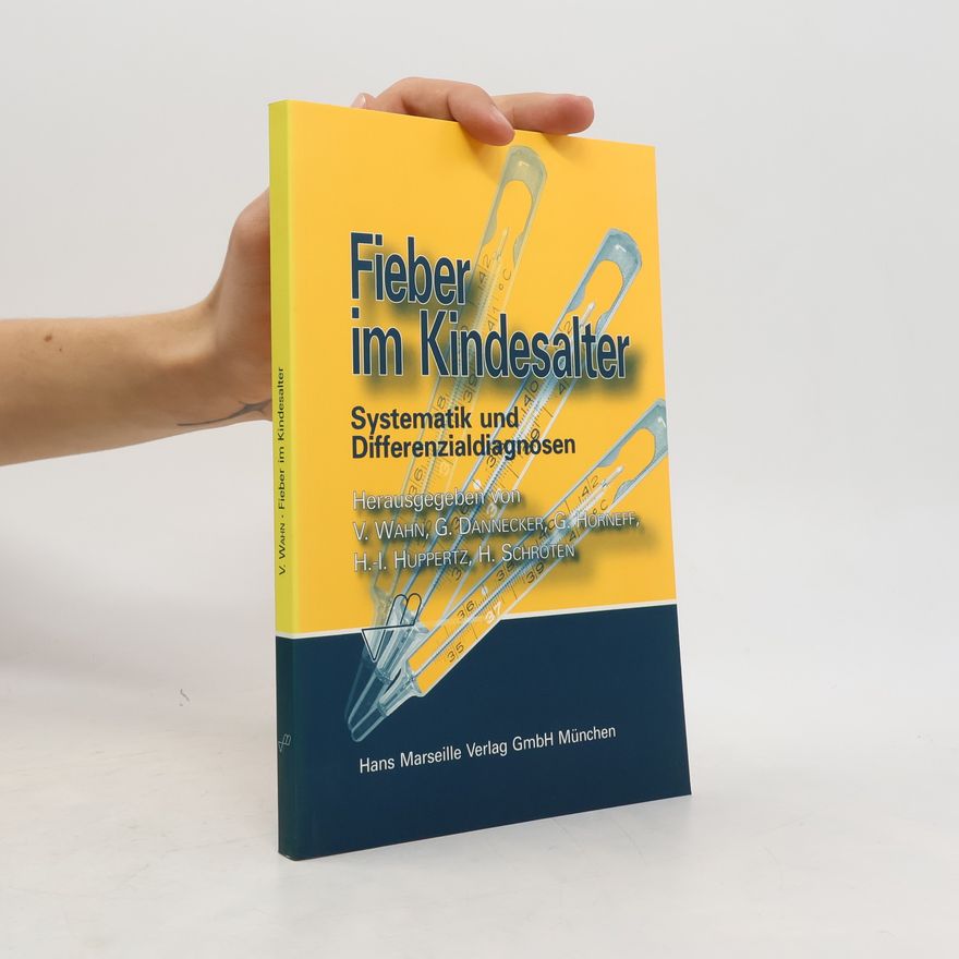 Volker Wahn Fieber im Kindesalter