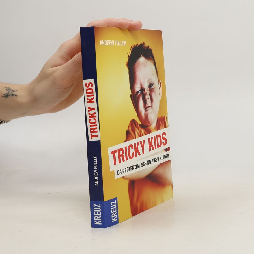 Andrew Fuller Tricky Kids