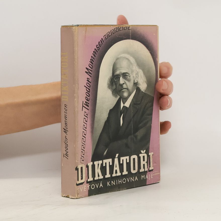 Theodor Mommsen Diktátoři