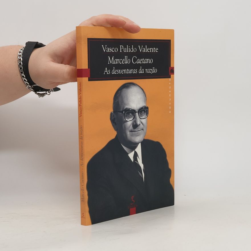 Vasco Pulido Valente Marcello Caetano