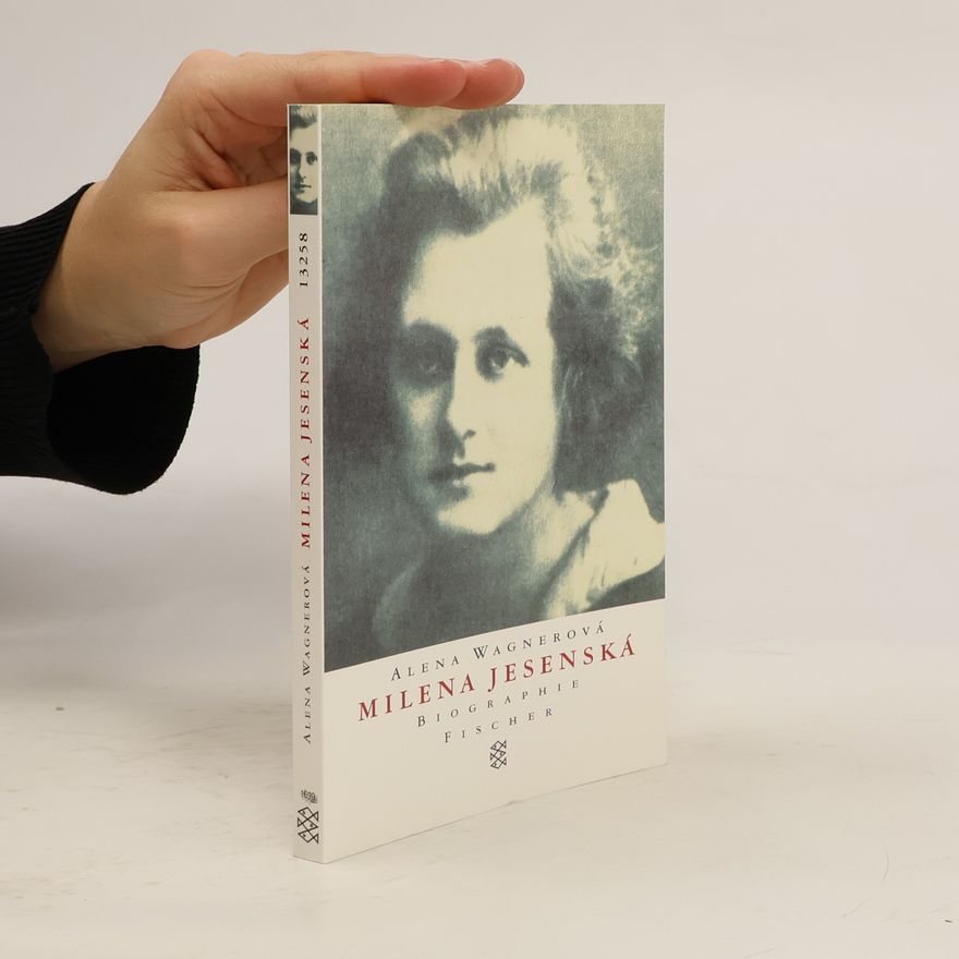 Alena Wagnerová Milena Jesenská