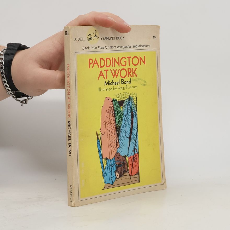 Michael Bond Paddington at Work