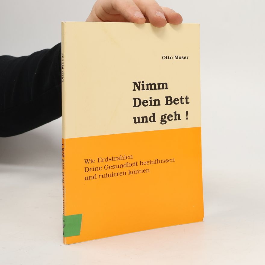 Otto Moser Nimm Dein Bett und geh!