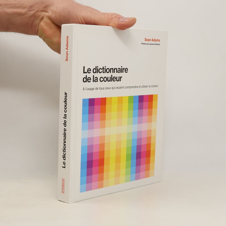 Jessica Helfand Le dictionnaire de la couleur